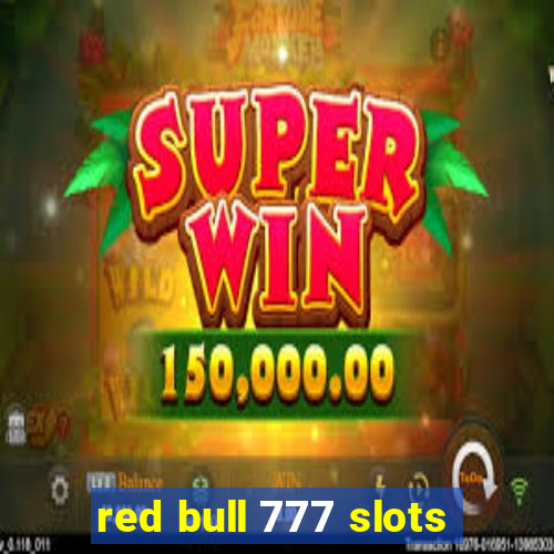 red bull 777 slots